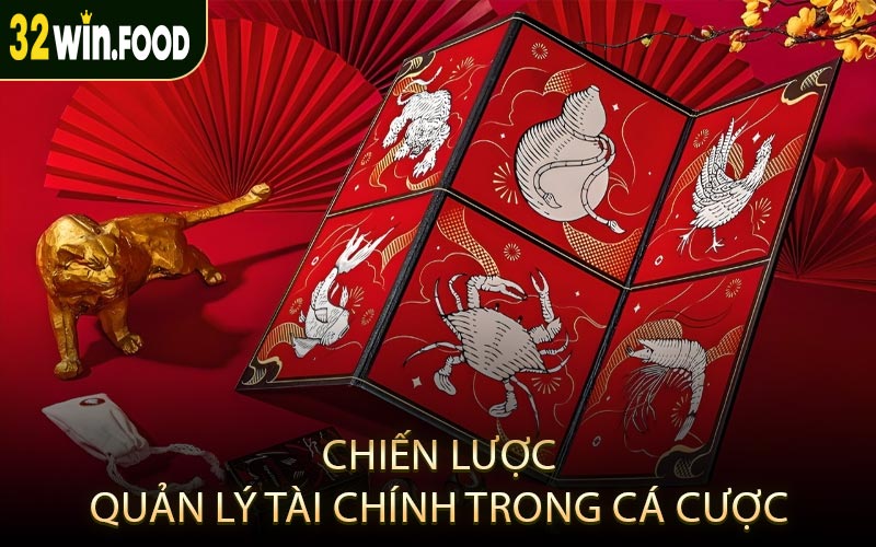 Chiến lược quản lý tài chính trong cá cược