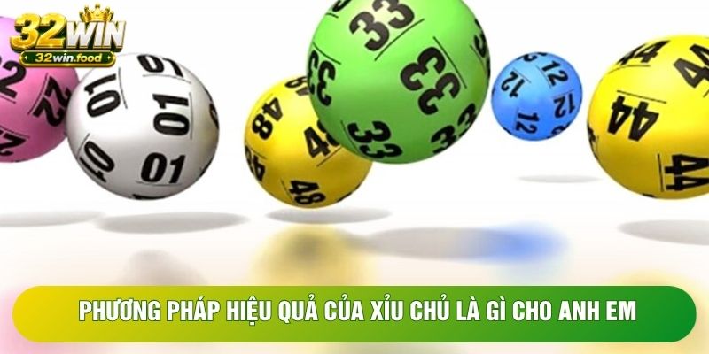 Phương pháp hiệu quả của xỉu chủ là gì cho anh em Phương pháp hiệu quả của xỉu chủ là gì cho anh em