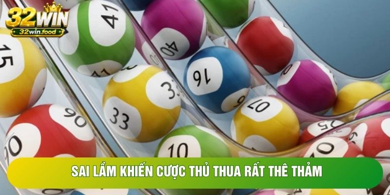 Sai lầm khiến cược thủ thua rất thê thảm Sai lầm khiến cược thủ thua rất thê thảm
